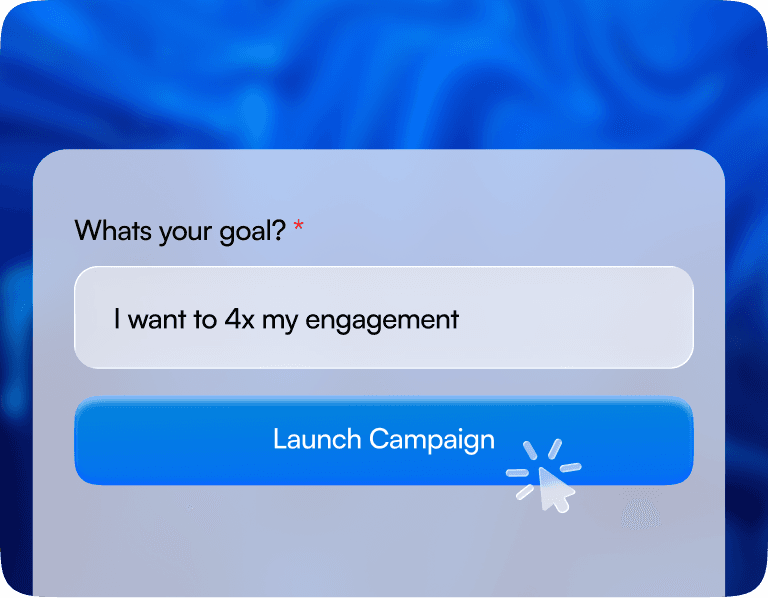 Launch Your Campaign